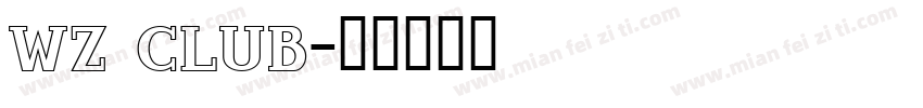 wz club字体转换